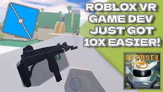 Roblox VR Game Development Just Got Easier  Currently NOT WORKING [upl. by Yleik851]