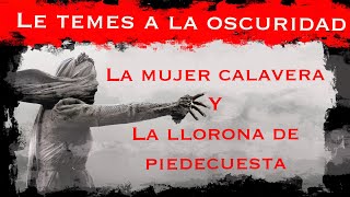 La mujer calavera y la llorona de Piedecuesta Colombia Historias reales de Suscriptor [upl. by Narbig]