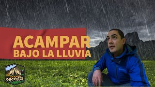 Cómo Acampar bajo la LLUVIA🌧️🌧️🌧️ [upl. by Araet955]