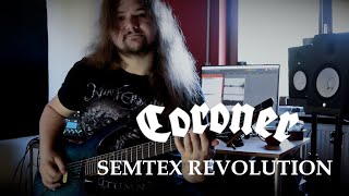 Coroner  Semtex Revolution Guitar Cover  ristridi [upl. by Anyad814]