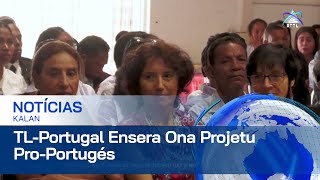 ME ho Embaixada Portugal iha Timor Leste Ensera Ona Projetu Pro Portugés [upl. by Feodora]