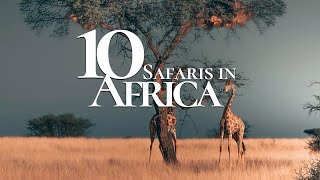 10 Most Beautiful Safaris to Visit in Africa 🐘  Safari Travel Guide [upl. by Caddric]