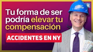 Tu forma de ser podría elevar tu compensación 👍🏼 Casos de Accidentes NYC [upl. by Odraleba]