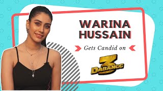 DABANGG 3  Warina Hussains EXCLUSIVE interview [upl. by Zevahc]