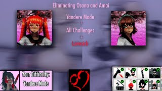 Eliminating Osana and Amai with Yandere Mode  All Challenges  Lovesick [upl. by Arden631]