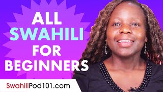 Learn Swahili Today  ALL the Swahili Basics for Beginners [upl. by Tayib]