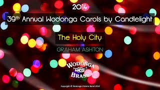 Wodonga Brass  The Holy City [upl. by Anaimad]