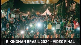 BikingMan Brasil 4 2024 Vídeo Final [upl. by Deva338]