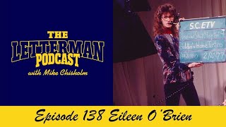 The Letterman Podcast 138 Eileen Obrien letterman thanksdave thelettermanpodcast cuecardgirl [upl. by Nibla]