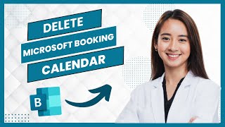 How to Delete a Microsoft Bookings Calendar Best Method [upl. by Jania]