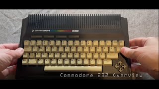 Introduction to the Commodore 232 [upl. by Gabie857]