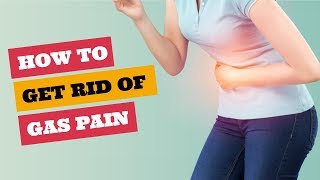 How to Get Rid of Gas Pain in Stomach Fast [upl. by Garik]