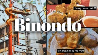 We Visited This Restaurant Twice  Binondo Food Trip Guide 2023 [upl. by Plume]