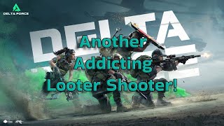 This LOOTER SHOOTER Is ACTUALLY GOOD  Delta Force Hazard Operations [upl. by Meeka]