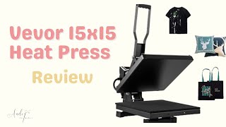 VEVOR 15X15quot HEAT PRESS MACHINE REVIEW amp DEMO  BEGINNER FRIENDLY [upl. by Nave]