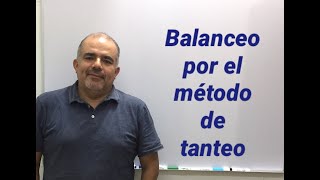 Balanceando ecuaciones químicas por el método de tanteo [upl. by Rad]