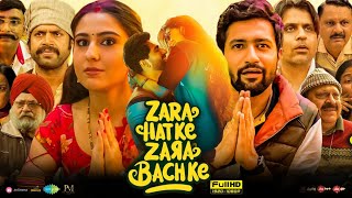 Zara Hatke Zara Bachke Full Movie  Vicky Kaushal  Sara Ali Khan  Laxman Utekar  Facts amp Reviews [upl. by Aneloj499]