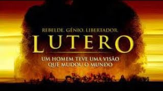 LUTERO O Filme Completo Dublado Full HD [upl. by Huebner]