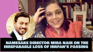 Mira Nair remembers Irrfan Khan  Rajeev Masand  Salaam Bombay  The Namesake [upl. by Eralcyram]