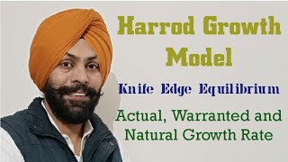 Harrod Growth Model  haben Sie Institute  Dr Harjeet Singh [upl. by Cresa605]