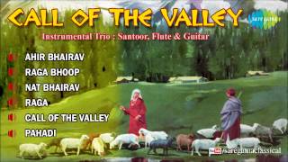 Call Of The Valley  Hindustani Classical Instrumental SantoorFlute amp Guitar Audio Jukebox [upl. by Annal94]