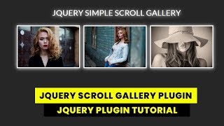 Jquery Simple Image Scroll Gallery Plugin  JQuery Plugin Tutorial [upl. by Notnelc]