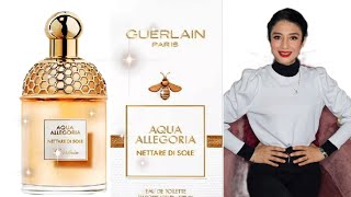 ✅️NETTARE DI SOLE GUERLAIN AQUA ALLEGORIA PERFUME REAL‼️ esto huele natural bello luminoso [upl. by Nevar]