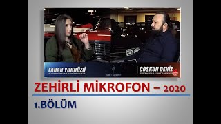 FARAH YURDÃ–ZÃœ  ZEHÄ°RLÄ° MÄ°KROFON 1  2020 YILINDA KONUK OLDUÄUM PROGRAMIN 1BÃ–LÃœMÃœ [upl. by Nnor980]