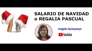 Salario de Navidad o Regalía Pascual [upl. by Adamek]