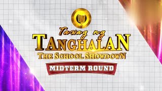 Its Showtime Tawag ng Tanghalan The School Showdown Midterm Round GTV Version 27JULY2024 [upl. by Rogergcam847]