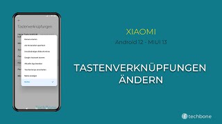 Tastenverknüpfungen ändern  Xiaomi Android 12  MIUI 13 [upl. by Inverson]