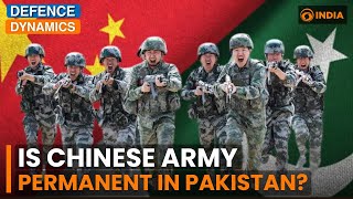 CPEC at Risk  China Deploys Security Teams Amid Escalating Threats in Pakistan  Defence Dynamics [upl. by Canica]