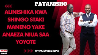 PATANISHO  ALINISHIKA KWA SHINGO STAKI MANENO YAKE ANAEZA NIUA SAA YOYOTE [upl. by Casady]