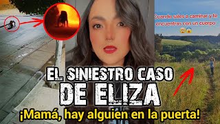 EXTRAÑA CRIATURA EN LA MADRUGADA  EL SINIESTRO CASO DE ELIZA [upl. by Tallbot]