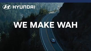 Hyundai  We make WAH  Hyundai Canada [upl. by Hajidak]