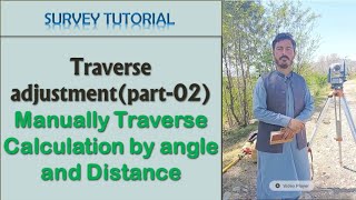 Traverse adjustment manually by angle and distance part 02 [upl. by Angadreme]