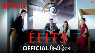 Elite Season 4  Official Hindi Trailer  हिन्दी ट्रेलर [upl. by Yanehc]