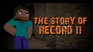 Minecraft The Story Of Record 11 [upl. by Hadik487]