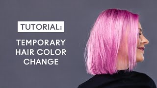 Temporary Color Change Tutorial [upl. by Larianna]