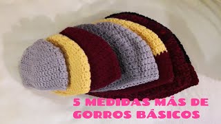 5 MEDIDAS MÁS DE GORROS BÁSICOS [upl. by Anauqaj338]