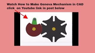 CAD Tutorial How to Animate Geneva Mechanism [upl. by Elleraj]