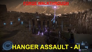 HANGER ASSAULT  AI Forge Campaign Part 2  Forge Walkthrough HALO INFINITE [upl. by Selmner]