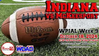 Indiana vs McKeesport Football 101824 [upl. by Eibrab]