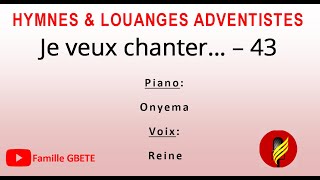 Je veux chanter  HampL N°43 [upl. by Otanod64]