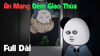 Full Version Án Mạng Đêm Giao Thừa  Gấu Sợ Hãi TV [upl. by Donelu]