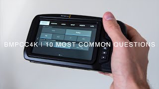 BMPCC4K  Q amp A  Your 10 most common questions about Blackmagic Pocket Cinema Camera 4K answered [upl. by Atinniuq]