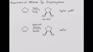 CHEM 220 Reactions of Alkenes Syn Dihydroxylation [upl. by Enyluqcaj]