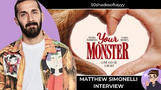 quotYour Monsterquot Costume Designer Matthew Simonelli Interview [upl. by Aerdnat]