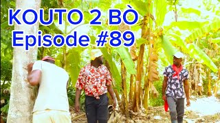 Kouto 2 BÃ² Ã‰pisode 89 â€¢DemaTon TineTibouksenNiniZÃ²bÃ²tLalaBidjyMiaBoulikiBÃ²s Jan [upl. by Parris849]