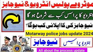 Motarway police new jobs 2024 amp interview process update 2024¦Motarwapolice police interview update [upl. by Hazrit]